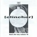 CD - [Clincher] - That's The Way Volume 16 - EP