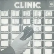 Clinic - Video Life (Fernbedienungstraum)