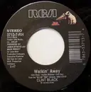 7inch Vinyl Single - Clint Black - Walkin' Away