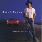 CD - Clint Black - Nothin' But The Taillights