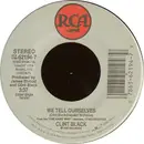 7inch Vinyl Single - Clint Black - We Tell Ourselves