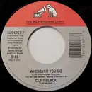 7inch Vinyl Single - Clint Black - Wherever You Go