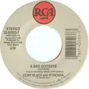 7inch Vinyl Single - Clint Black With Wynonna - A Bad Goodbye