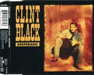 Clint Black - Desperado