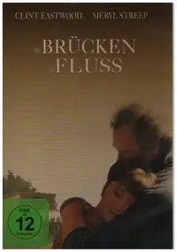 Clint Eastwood - Die Brücken Am Fluss / The Bridges of Madison County