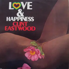 Clint Eastwood - Love And Happiness