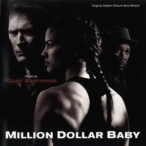 Clint Eastwood - Million Dollar Baby (Original Motion Picture Soundtrack)