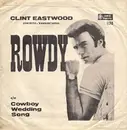 7inch Vinyl Single - Clint Eastwood - Rowdy