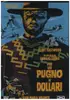 DVD - Clint Eastwood / Sergio Leone - Per Un Pugno di Dollari / A Fistful Of Dollars (Versione Restaurata)