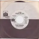 7inch Vinyl Single - Clint Holmes - I Can Count On You