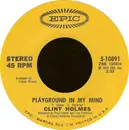 7inch Vinyl Single - Clint Holmes - Playground In My Mind / There's No Future In My Future
