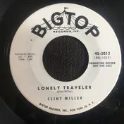 Clint Miller - Lonely Traveler / You Must Have Read My Mind