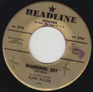 Clint Miller - Wandering Boy