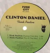 Clinton Daniel - Think Positive