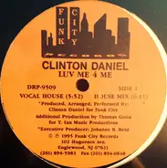 Clinton Daniel - Luv Me 4 Me