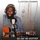 LP - Clinton Fearon - Mi An' Mi Guitar