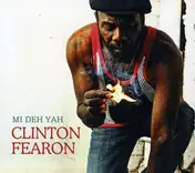 Clinton Fearon - Mi Deh Jah