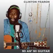 Clinton Fearon - MI And MI Guitar