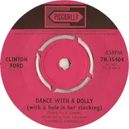 Clinton Ford - Dance With A Dolly (With A Hole In Her Stocking)