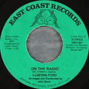 Clinton Ford / The John Scott Stompers - On The Radio / Fast Foot Rag