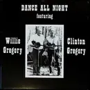 LP - Clinton Gregory , Willie Gregory - Dance All Night