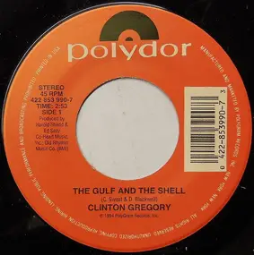 Clinton Gregory - The Gulf And The Shell