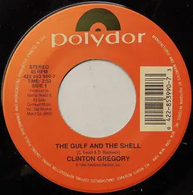 Clinton Gregory - The Gulf And The Shell