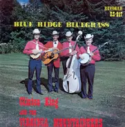 Clinton King And The Virginia Mountaineers - Blue Ridge Bluegrass