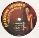 12inch Vinyl Single - Clinton Sparks - Shake to this