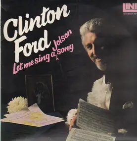 Clinton Ford - Let Me Sing a Jolson Song