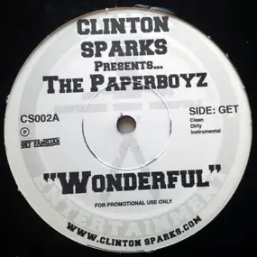 Clinton Sparks - Wonderful / Freeze On The Game