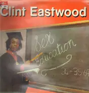 Clint Eastwood - Sex Education