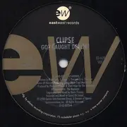 12inch Vinyl Single - Clipse - Got Caught Dealin'