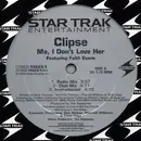 12inch Vinyl Single - Clipse Featuring Faith Evans - Ma, I Don't Love Her / Cot Damn