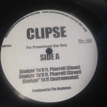 Clipse - Studyin' Ya'll / Re Up Anthem
