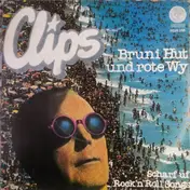 The Clips - Bruni Hut Und Rote Wy