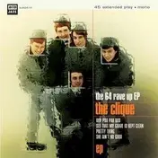 The Clique - 64 RAVE UP EP