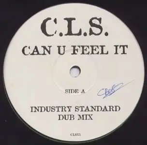 Cls - Can U Feel It (Industry Standard Mixes)