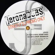 CLS & Wax / Souldrop - Sometimes / Monsoon