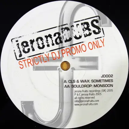 CLS & Wax / Souldrop - Sometimes / Monsoon