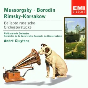 André Cluytens - Mussorgsky, Borodin, Rimsky-Korsakow: Beliebte Russische Orchesterstücke