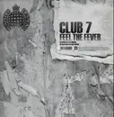 12inch Vinyl Single - Club 7 - Feel The Fever