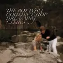 CD - Club 8 - The Boy Who Couldn't Stop Dreaming