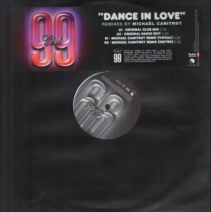 Club 99 - Dance In Love (Remixes)