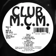 Club MCM - It's Me / Club M.C.M.