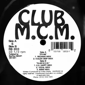 Club MCM - It's Me / Club M.C.M.