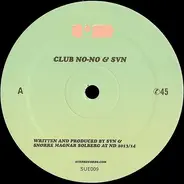 Club No-No & SVN - Untitled