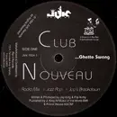 12inch Vinyl Single - Club Nouveau - Ghetto Swang