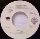 7inch Vinyl Single - Club Nouveau - Envious