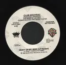 7inch Vinyl Single - Club Nouveau - Heavy On My Mind